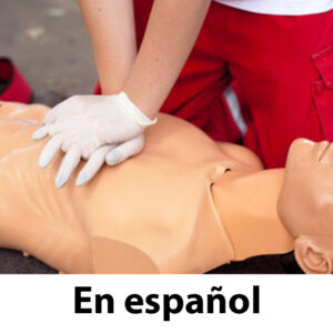 CPR, AED, First Aid and BBP Training (Spanish)